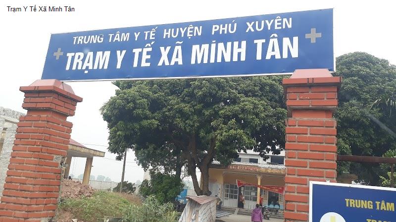Trạm Y Tế Xã Minh Tân