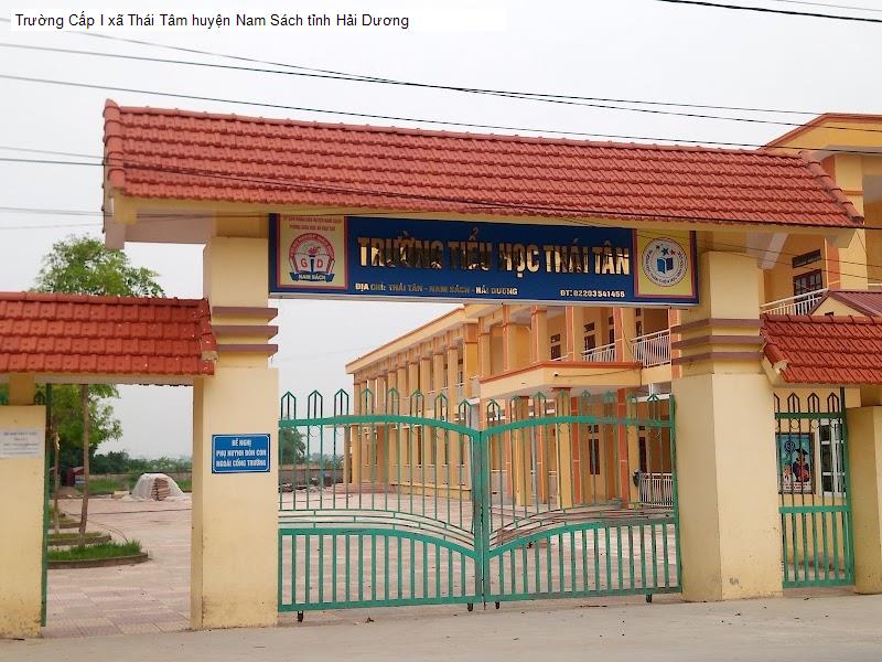 Trường Cấp I xã Thái Tâm huyện Nam Sách tỉnh Hải Dương