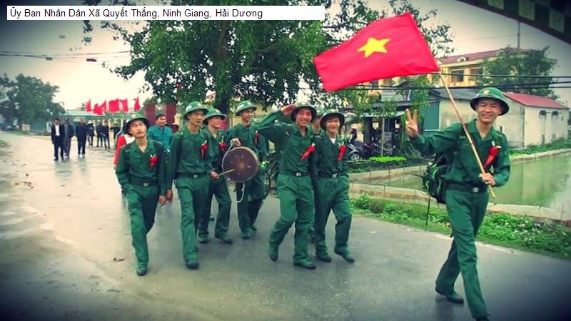 Ủy Ban Nhân Dân Xã Quyết Thắng, Ninh Giang, Hải Dương